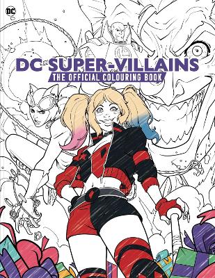 Book cover for DC: Super-Villains: The Official Colouring Book