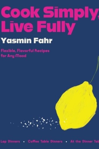 Cover of Cook Simply, Live Fully