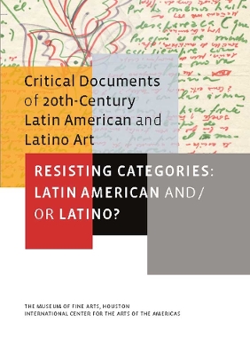 Book cover for Resisting Categories: Latin American and/or Latino?