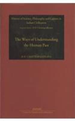 Book cover for The Ways of Understanding the Human Past