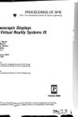 Cover of Stereoscopic Displays and Virtual Reality Systems Ix