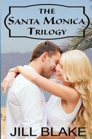 Cover of The Santa Monica Trilogy