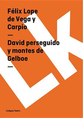 Book cover for David Perseguido y Montes de Gelboe