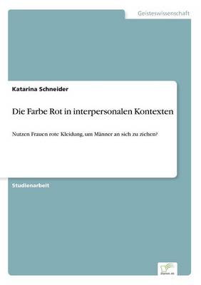 Book cover for Die Farbe Rot in Interpersonalen Kontexten