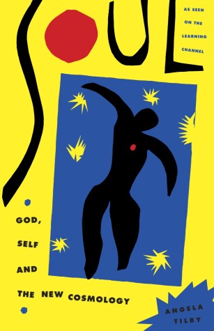 Book cover for Soul: God, Self and New Cosmology