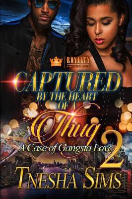 Book cover for Captured by the Heart of a Thug 2