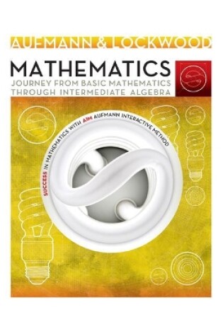 Cover of Webassign Life of Edition Printed Access Card for Aufmann/Lockwood's Mathematics: Journey from Basic Mathematics Through Intermediate Algebra