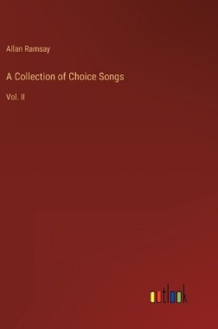 Cover of A Collection of Choice Songs