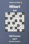 Book cover for Puzzles for Brain - Hitori 200 Puzzles 8x8 vol. 7