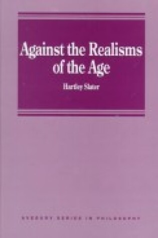 Cover of Against the Realisms of the Age