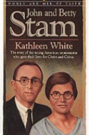 Cover of John and Betty Stam