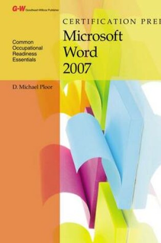 Cover of Certification Prep Microsoft Word 2007