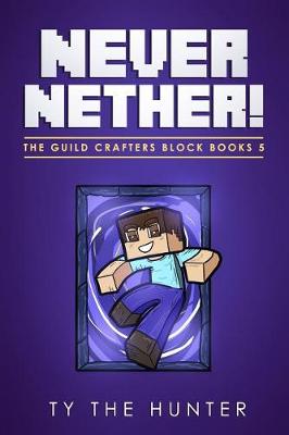 Book cover for Never Nether!