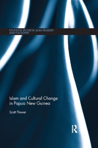 Cover of Islam and Cultural Change in Papua New Guinea