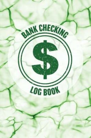 Cover of Bank Checking Log Book