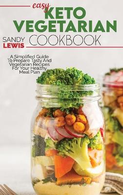 Book cover for Easy Keto Vegetarian Cookbook