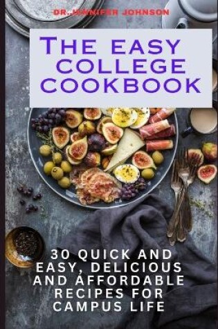 Cover of The Easy College Cookbook