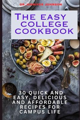 Book cover for The Easy College Cookbook