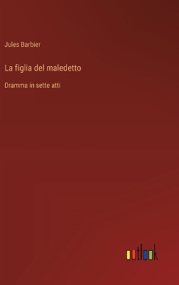 Book cover for La figlia del maledetto