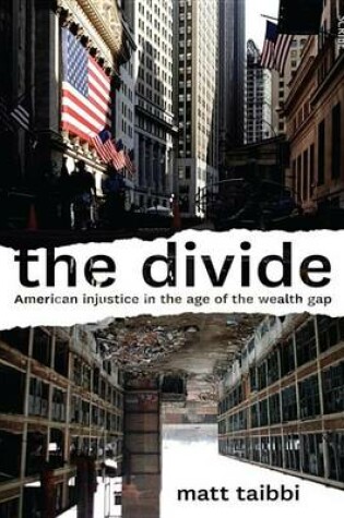 Cover of The Divide: American Injustice in the Age of the Wealth Gap