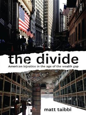 Book cover for The Divide: American Injustice in the Age of the Wealth Gap