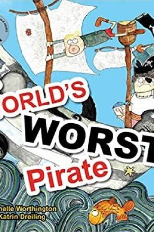 Cover of The World's Worst Pirate