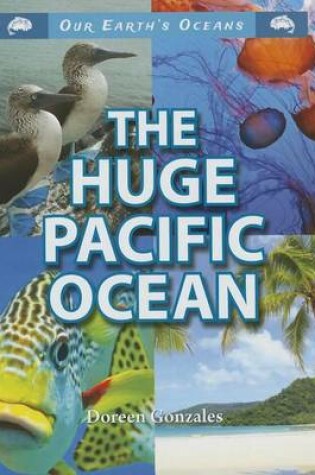 Cover of The Huge Pacific Ocean
