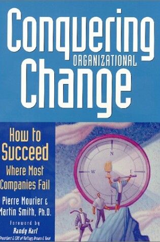 Cover of Conquering Organizational Change