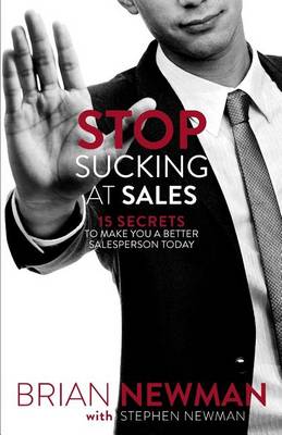 Book cover for Stop Sucking At Sales