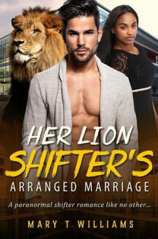 Cover of Her Lion Shifter's Arranged Marriage