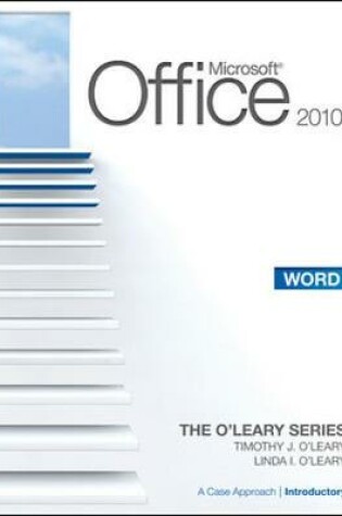 Cover of Microsoft® Office Word 2010: A Case Approach, Introductory