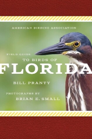 Cover of American Birding Association Field Guide to Birds of Florida