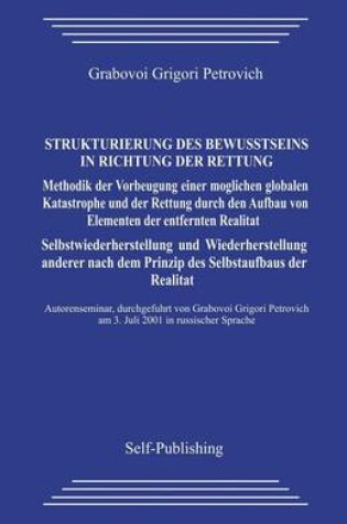 Cover of Strukturierung Des Bewusstseins in Richtung Der Rettung.