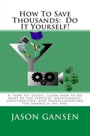 Cover of How To Save Thousands