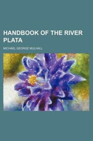 Cover of Handbook of the River Plata