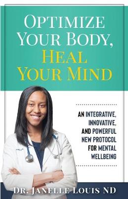 Book cover for Optimize Your Body, Heal Your Mind