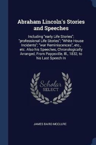 Cover of Abraham Lincoln's Stories and Speeches