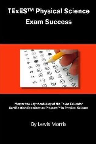 Cover of TExES Physical Science Exam Success