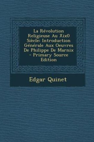 Cover of La Revolution Religieuse Au Xix0 Siecle