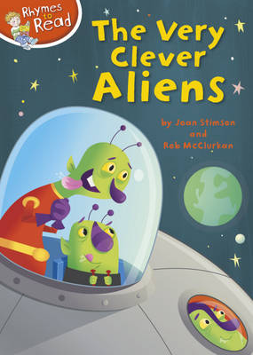 Cover of Rhymes to Read: The Very Clever Aliens