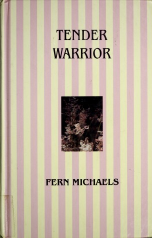 Book cover for Tender Warrior