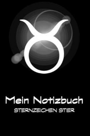 Cover of Mein Notizbuch - Sternzeichen Stier