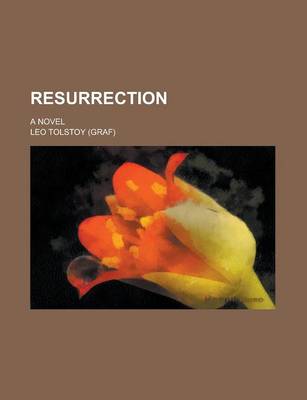 Book cover for Resurrection; A Novel