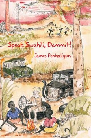 Cover of Speak Swahili, Dammit !