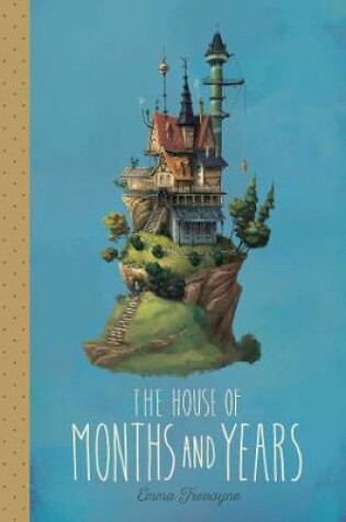 Cover of The House of Months and Years