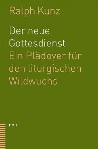 Cover of Der Neue Gottesdienst