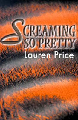 Book cover for Screaming So Pretty