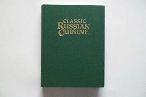 Cover of Classic Russian Cuisine