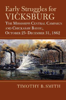 Book cover for Early Struggles for Vicksburg