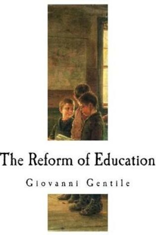 Cover of The Reform of Education